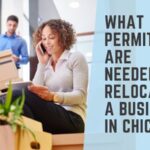 What Permits Are Needed To Relocate a Business in Chicago