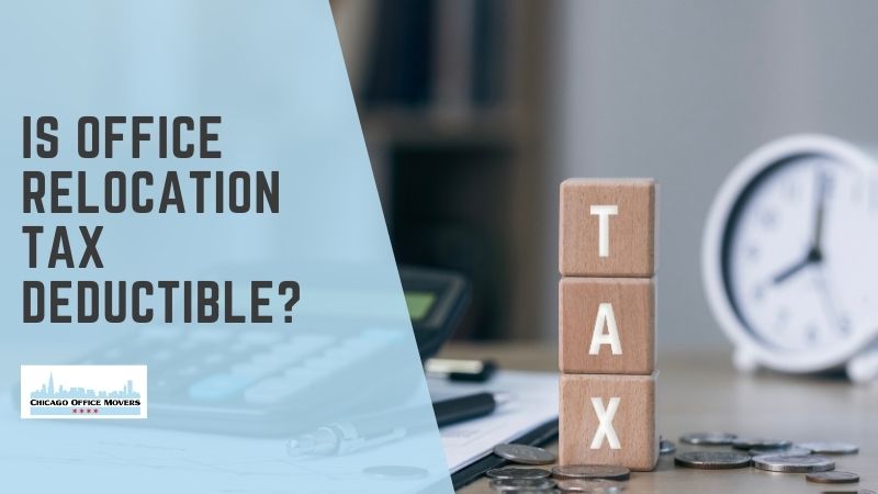 is office relocation tax deductible is office relocation tax deductible