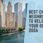 Best Chicago Neighborhoods to Relocate Your Office in 2026
