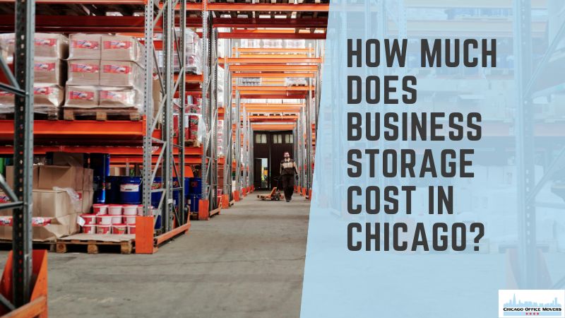 How Much Does Business Storage Cost in Chicago